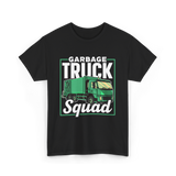 Garbage Truck Squad Truck T-Shirt - Black