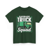 Garbage Truck Squad Truck T-Shirt - Forest Green