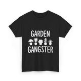 Garden Gangster Gardening T-Shirt - Black