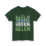 Gardening Helen Garden Plant Gardening T-Shirt - Forest Green