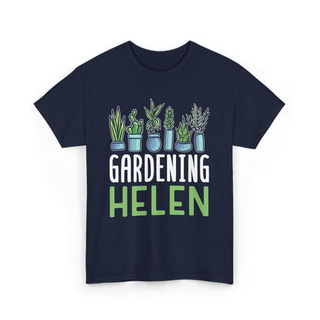 Gardening Helen Garden Plant Gardening T-Shirt - Navy