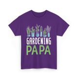 Gardening Papa Gardener Dad T-Shirt - Purple