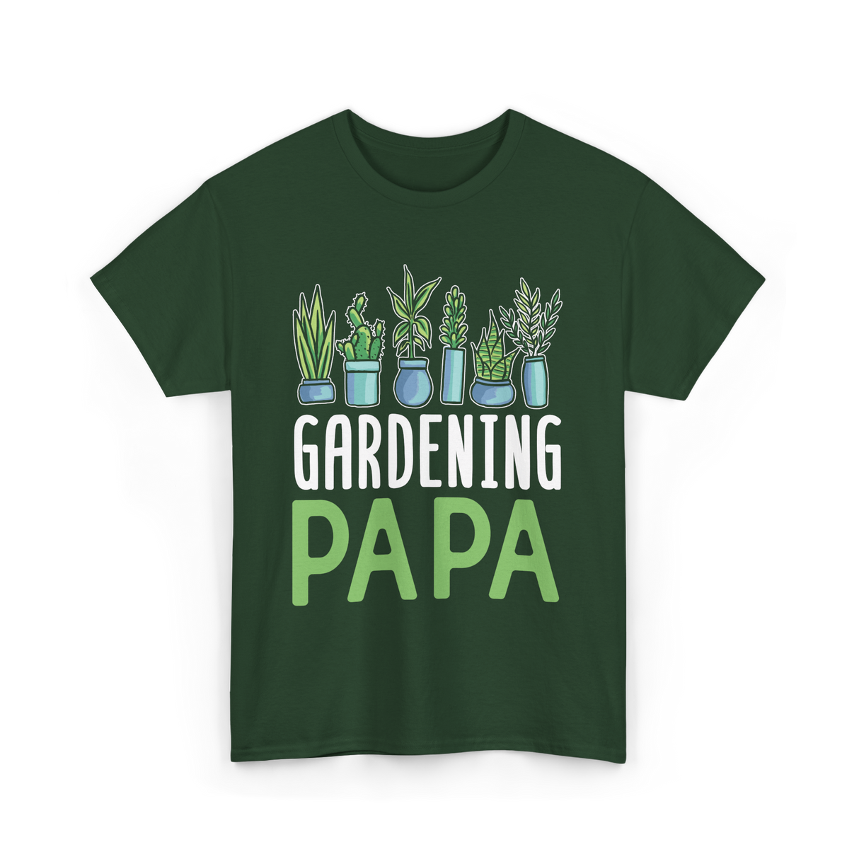 Gardening Papa Gardener Dad T-Shirt - Forest Green