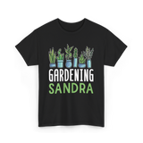 Gardening Sandra Plant Gardener T-Shirt - Black