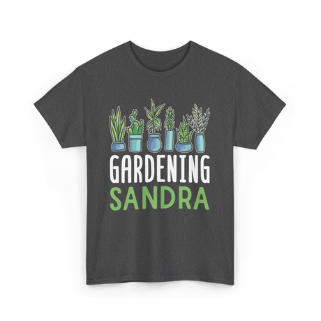 Gardening Sandra Plant Gardener T-Shirt - Dark Heather