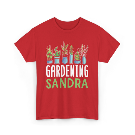 Gardening Sandra Plant Gardener T-Shirt - Red