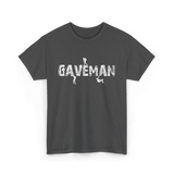 Gaveman Exploring Caving Hobby T-Shirt - Dark Heather