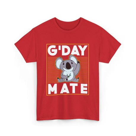 G'day Mate Koala Koalas T-Shirt - Red