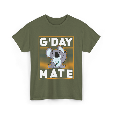 G'day Mate Koala Koalas T-Shirt - Military Green