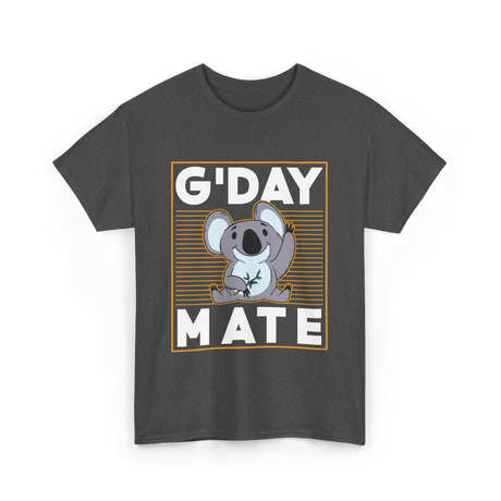 G'day Mate Koala Koalas T-Shirt - Dark Heather