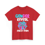 Gender Reveal Party Team T-Shirt - Red