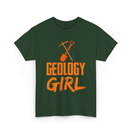 Geology Girl Geology Rocks T-Shirt - Forest Green