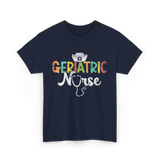 Geriatric Nurse Nursing Care T-Shirt - Navy