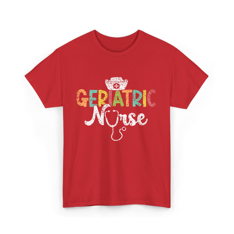 Geriatric Nurse Nursing Care T-Shirt - Red