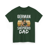 German Shepherd Dad Dog Dad T-Shirt - Forest Green