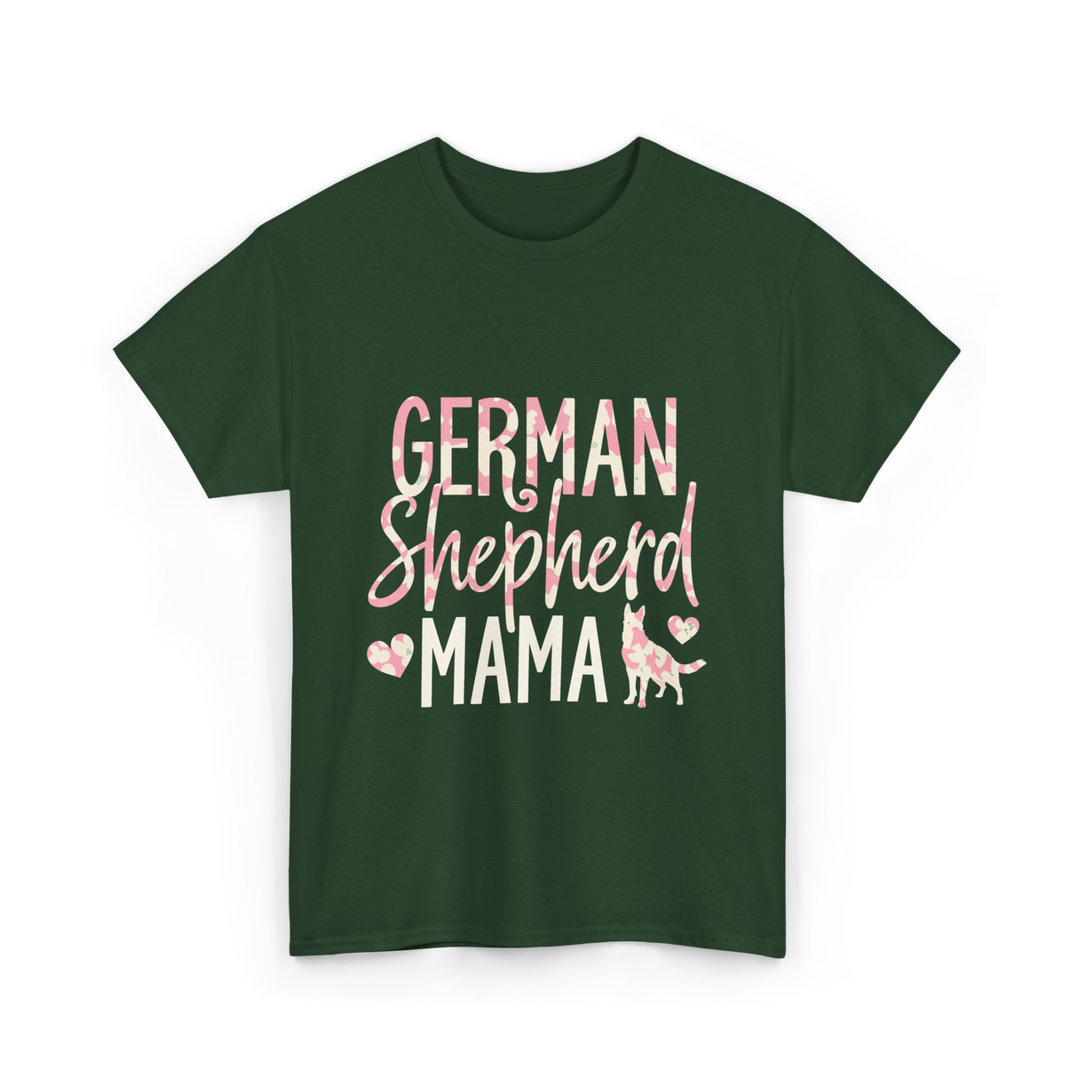 German Shepherd Mama Dog Lover T-Shirt - Forest Green