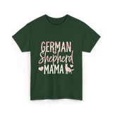 German Shepherd Mama Dog Lover T-Shirt - Forest Green