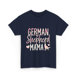 German Shepherd Mama Dog Lover T-Shirt - Navy