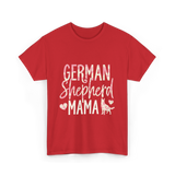 German Shepherd Mama Dog Lover T-Shirt - Red