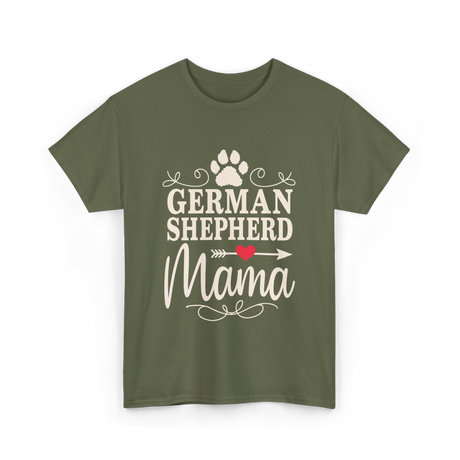 German Shepherd Mama Shepherd Dog T-Shirt - Military Green