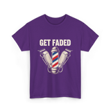 Get Faded Barber Hair Stylist T-Shirt - Purple