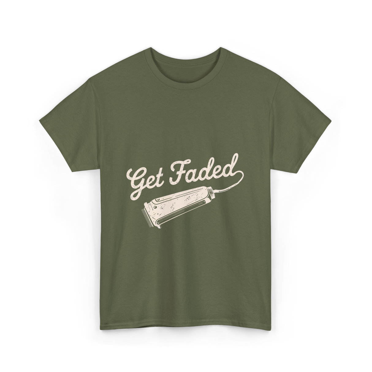 Get Faded Barber Haircut T-Shirt - Military Green