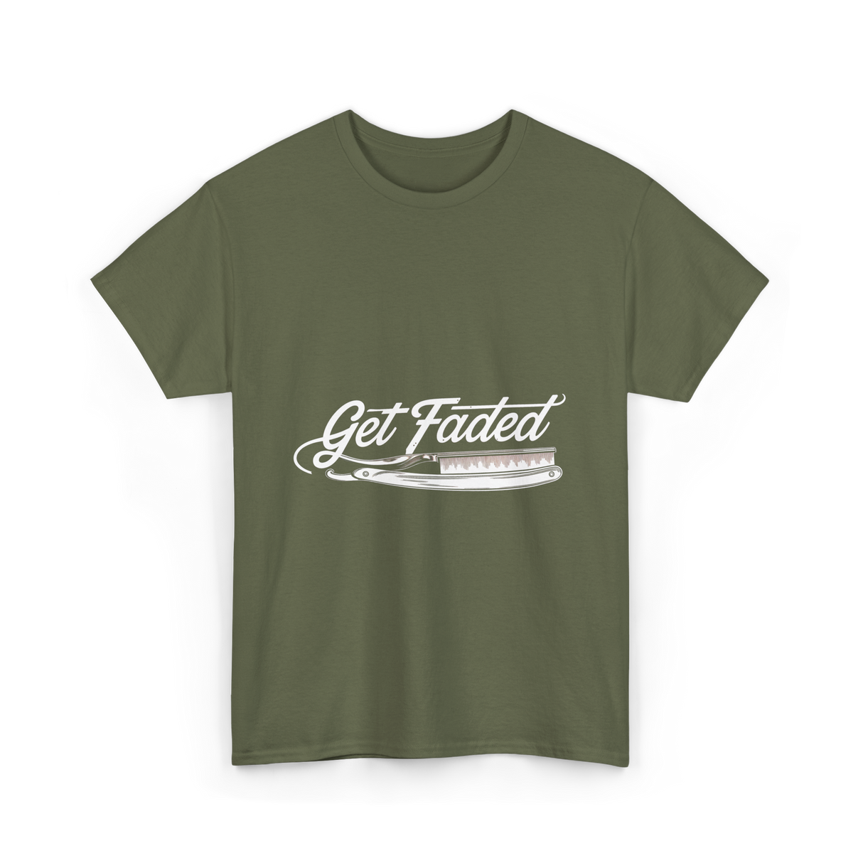 Get Faded Barber Hairstylist T-Shirt - Military Green