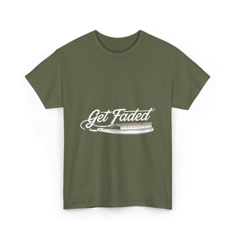 Get Faded Barber Hairstylist T-Shirt - Military Green