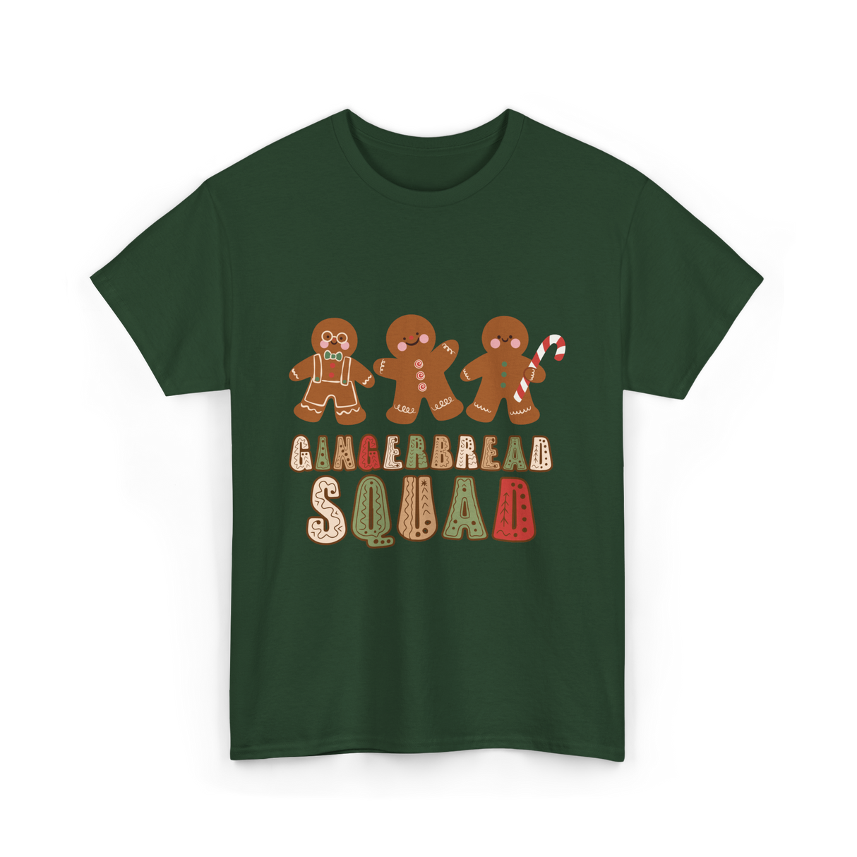 Gingerbread Squad Cookie Squad T-Shirt - Forest Green