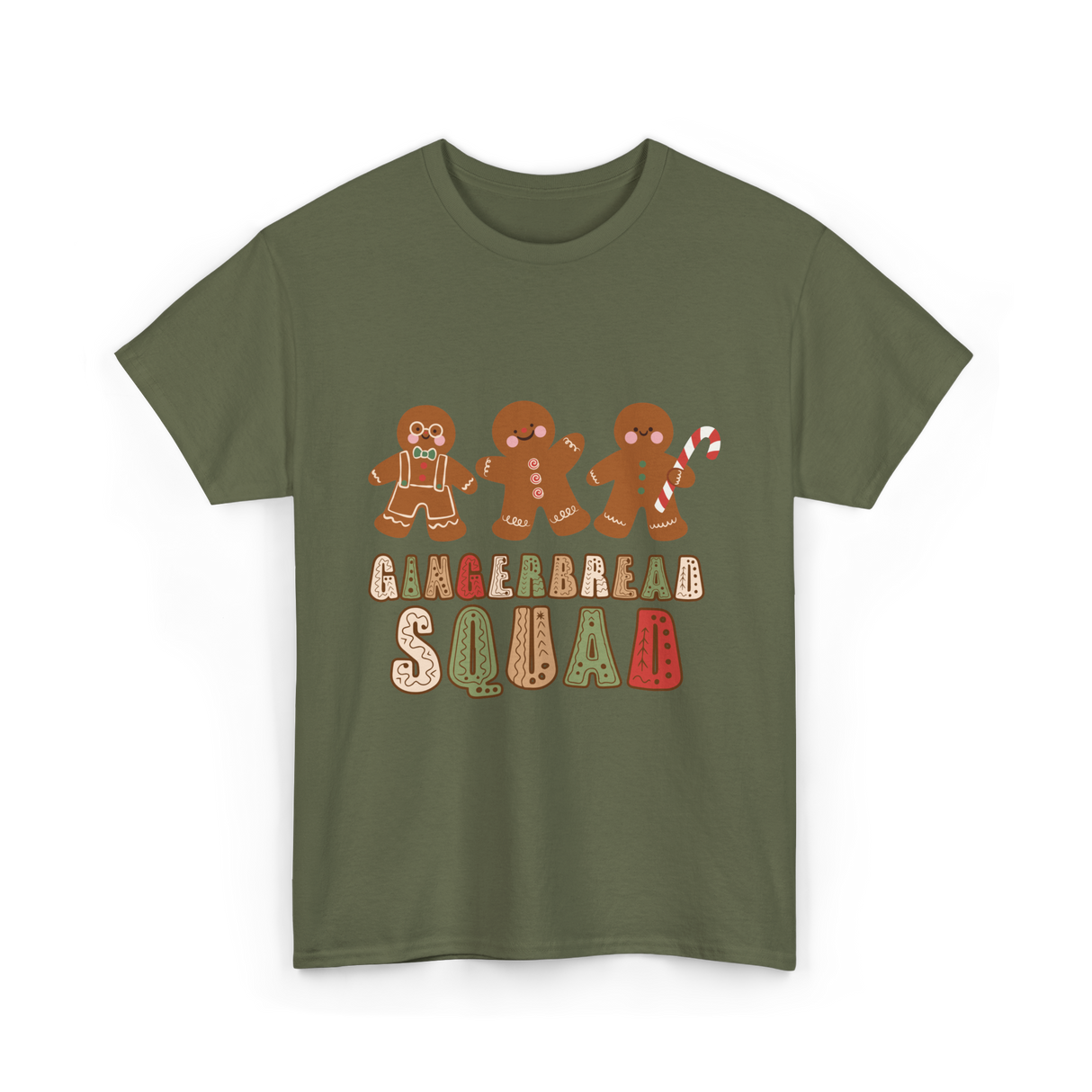 Gingerbread Squad Cookie Squad T-Shirt - Military Green