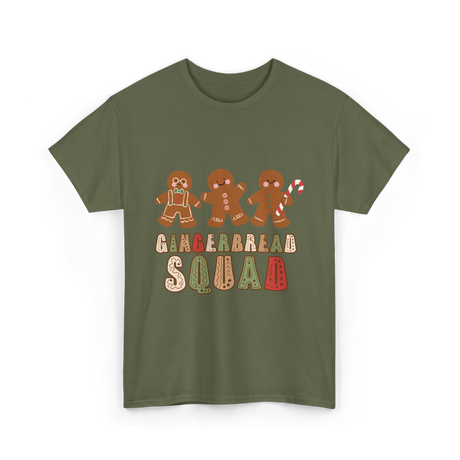 Gingerbread Squad Cookie Squad T-Shirt - Military Green