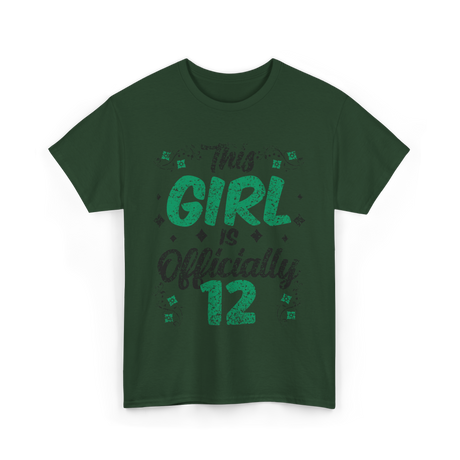 Girl 12 Birthday Celebration T-Shirt - Forest Green