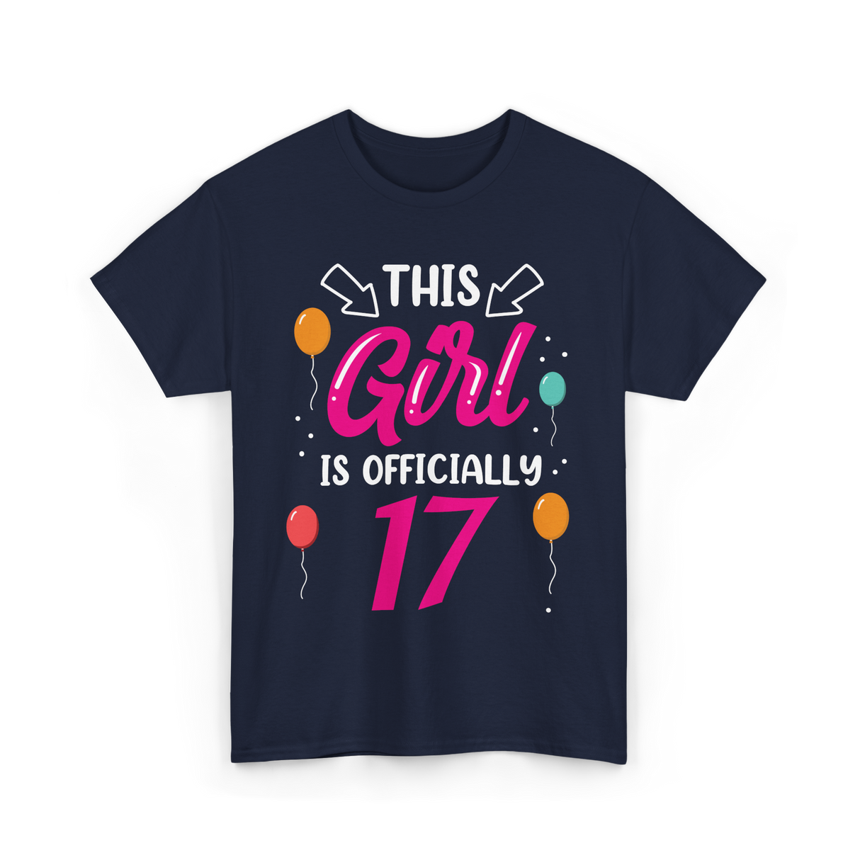 Girl 17 Birthday Celebration T-Shirt - Navy