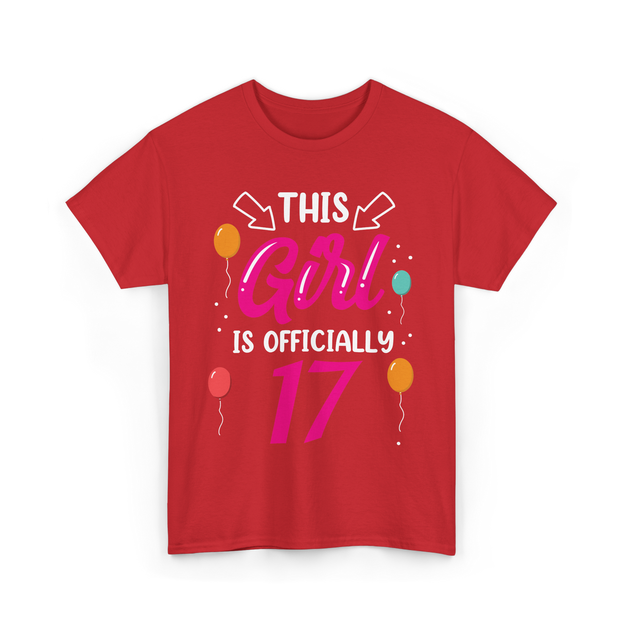 Girl 17 Birthday Celebration T-Shirt - Red