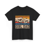 Girl Dad Father Daughters T-Shirt - Black