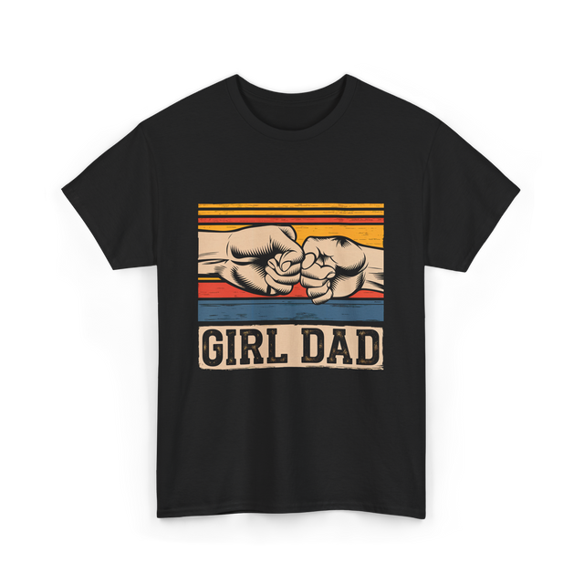 Girl Dad Father Daughters T-Shirt - Black