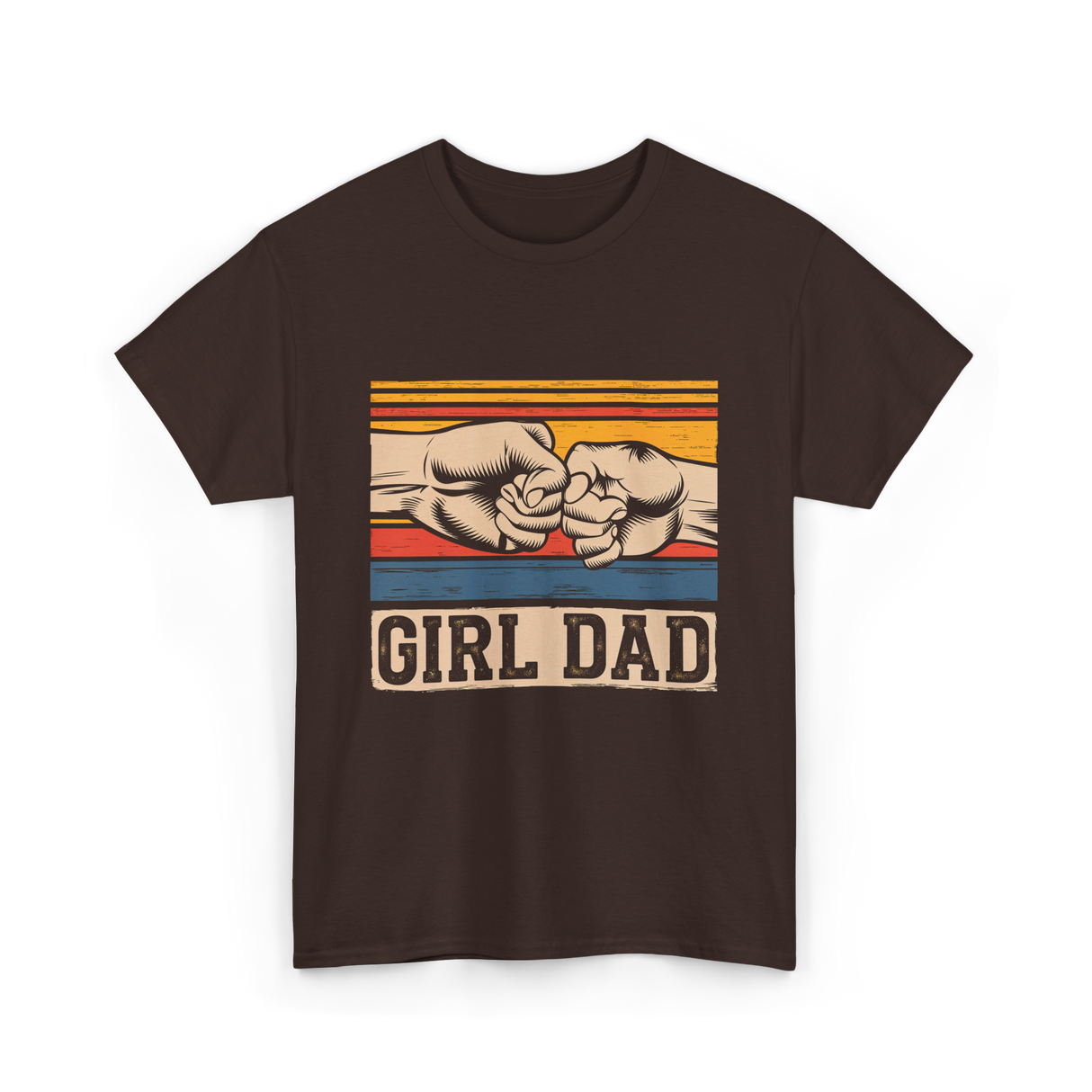 Girl Dad Father Daughters T-Shirt - Dark Chocolate