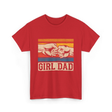 Girl Dad Father Daughters T-Shirt - Red