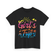 Girl's Trip Travel Girls Trip T-Shirt - Black