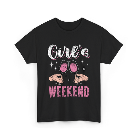 Girls Weekend Weekend Friends T-Shirt - Black