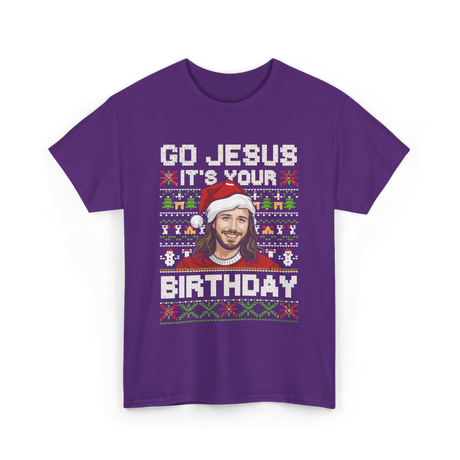 Go Jesus It's Your Birthday Christmas T-Shirt - Purple