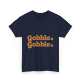 Gobble Gobble Thanksgiving Turkey T-Shirt - Navy