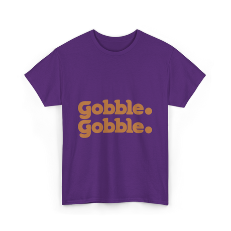 Gobble Gobble Thanksgiving Turkey T-Shirt - Purple