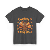 Gobble Gobble Turkey Thanksgiving T-Shirt - Dark Heather