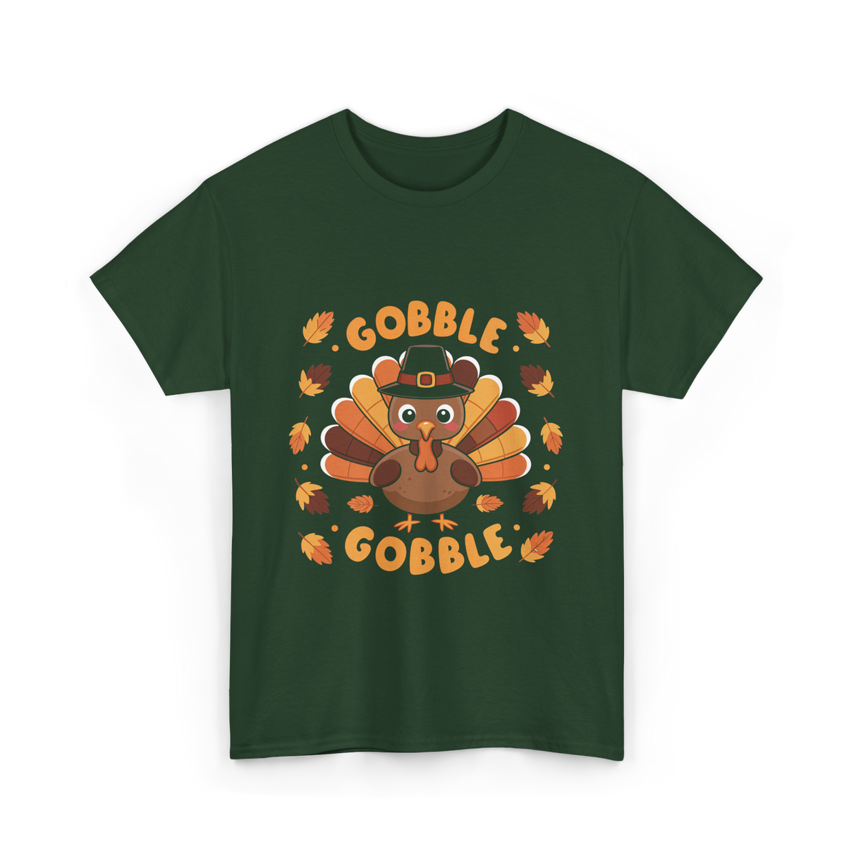 Gobble Gobble Turkey Thanksgiving T-Shirt - Forest Green