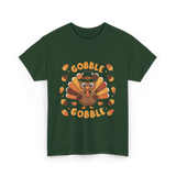 Gobble Gobble Turkey Thanksgiving T-Shirt - Forest Green