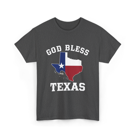 God Bless Texas Texan Pride T-Shirt - Dark Heather