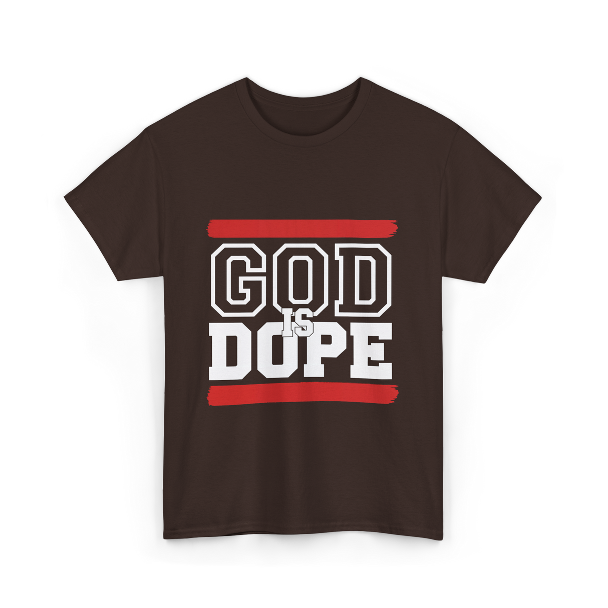 God Is Dope Christian Faith T-Shirt - Dark Chocolate