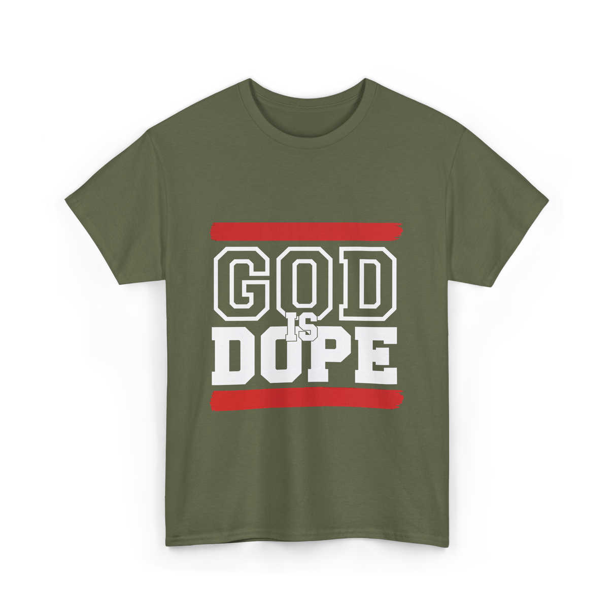 God Is Dope Christian Faith T-Shirt - Military Green