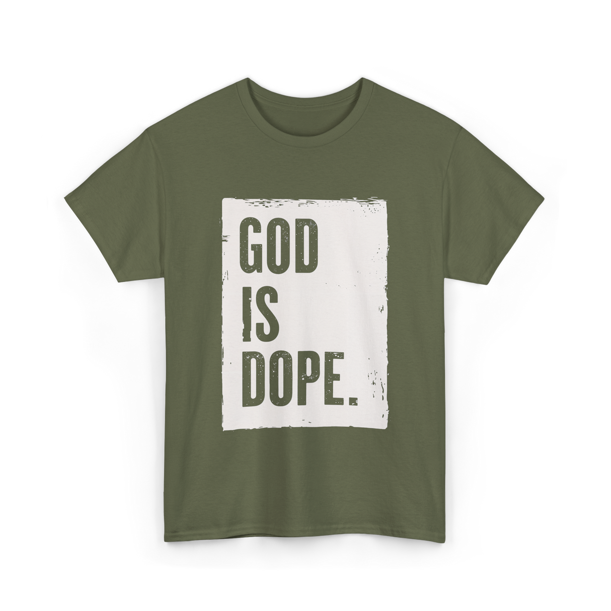 God Is Dope God T-Shirt - Military Green